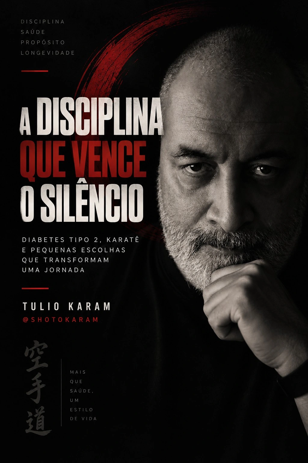 Capa do e-book A Disciplina que Vence o Silêncio, de Tulio Karam